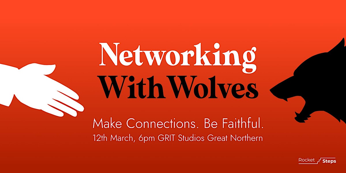 Networking with Wolves - a networking night with a traitorous twist