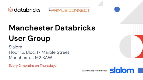 January 2026 - We're back! Manchester Databricks Meetup
